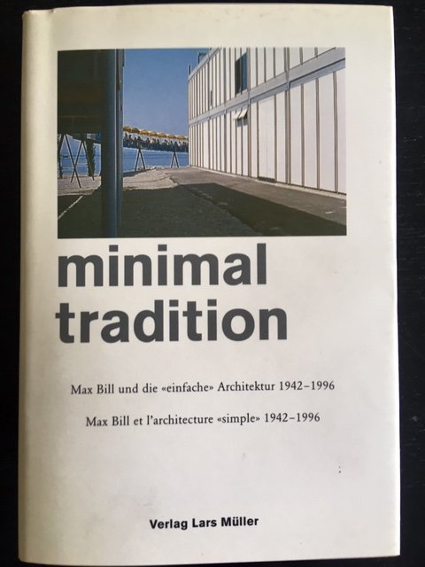 ( Max Bill )  /  Minimal Tradition